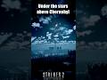 Falling Stars over Chernobyl — S.T.A.L.K.E.R. 2 | #shorts #stalker2