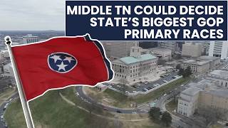 Early voting data suggests Middle Tennessee could decide Tennessee’s biggest GOP primary races