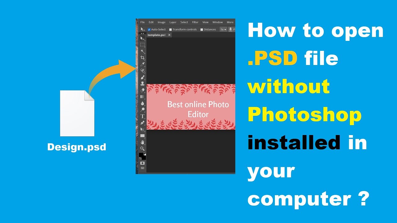 How to Open a PSD File Without Photoshop