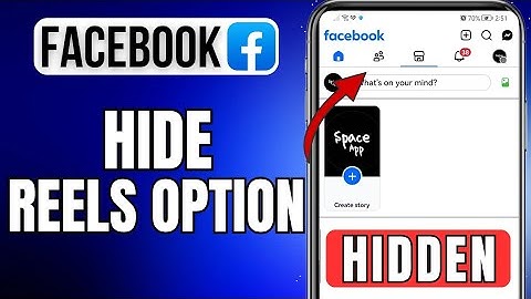 How To Hide Reels Option on Facebook | Hide Reels  On Facebook