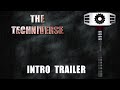 THE TECHINEER Intro Trailer