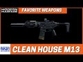 Clean House M13 - Favorite Weapons - Call Of Duty Modern Warfare