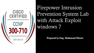 30- Firepower Intrusion Prevention System Lab with Attack Exploit windows 7