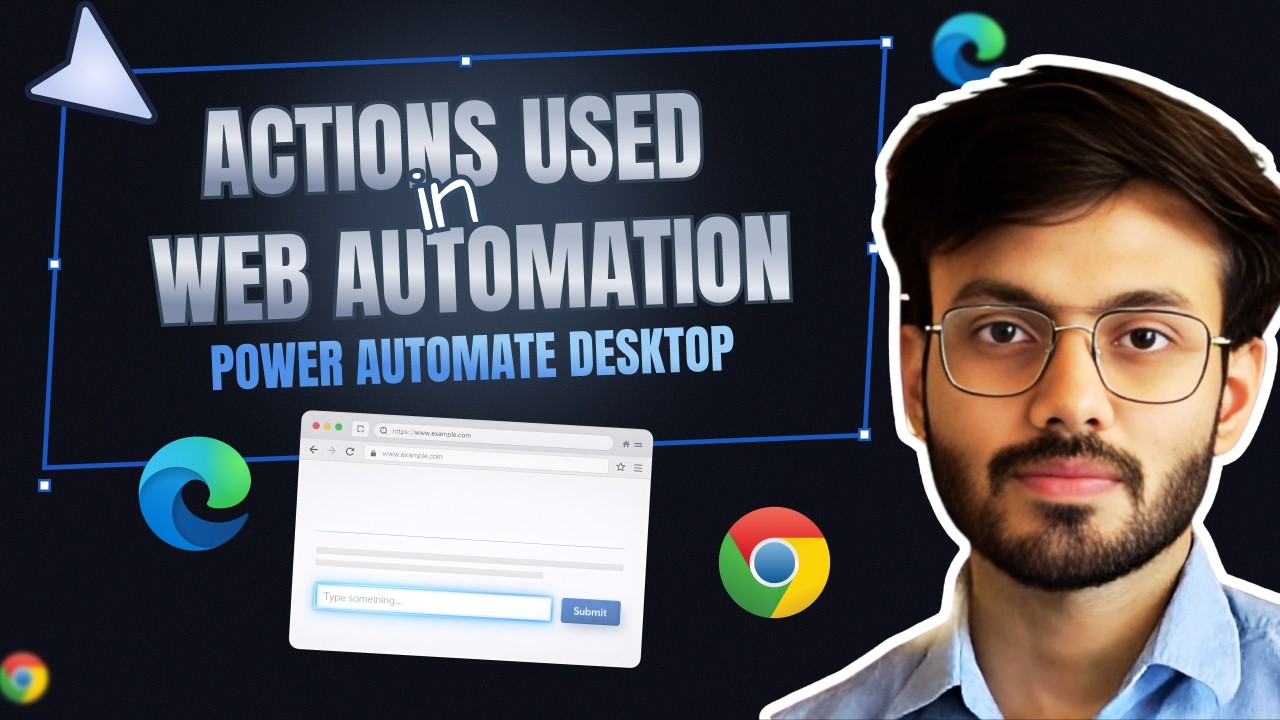 Power Automate Desktop Web Automation Actions Explained - YouTube