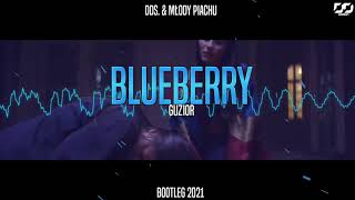 GUZIOR - B L U E B E R R Y (dds. & max piasecki Bootleg)