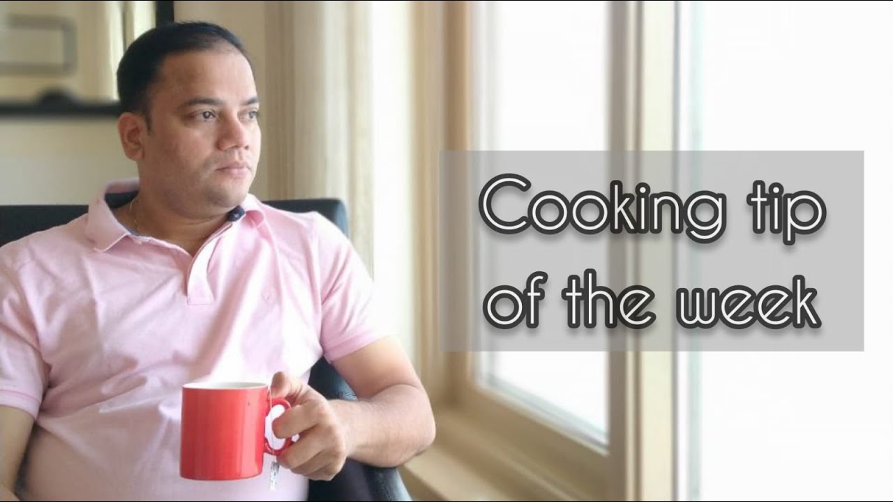 Cooking tip of the week – by Cook with Pratik (29-11-22)  #cookingtips #easycookingtips #shorts