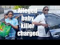 Alleged baby killer charged