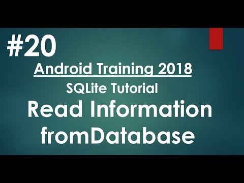 Android tutorial (2018) - 20 - SQLite - Read Information from database