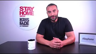 STAY HOME with KRIS FADE & FRIENDS - AMIR KHAN