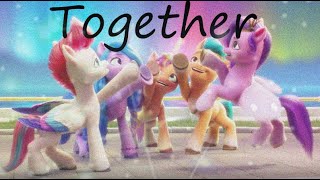 My Little Pony A new Generation: Together PMV