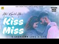 Kiss miss official akhil kaushik akhi ft muskan cody rae tushar new punjabi song 2022