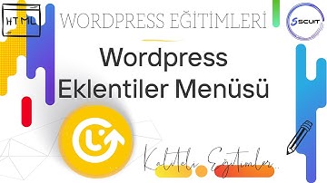 Wordpress Eklentiler Menüsü ve Popüler Eklentiler, Eklentilerin Önemi Wordpress Eğitim Seti 12.Bölüm