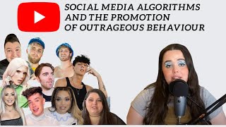 Social Media Algorithms and the Promotion of Outrageous Behaviour