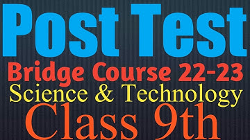 Bridge Course|Class 9th|Post Test|Science and Technology|Setu Abhyaskram|Semi English|9th Class|