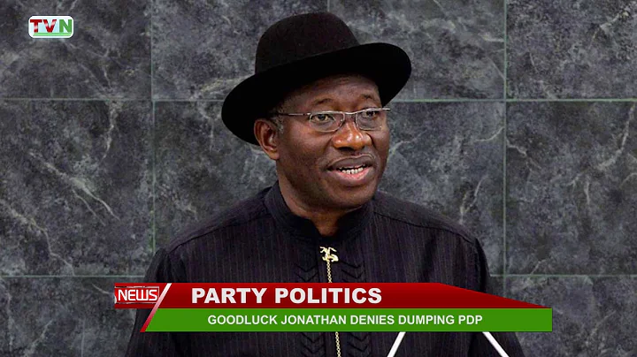 GOODLUCK JONATHAN DENIES DUMPING PDP