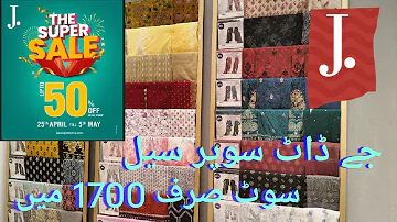 J.Junaid Jamshed Super Sale Flat 50 off Starting Rs:1100 April 25 || J. Sale
