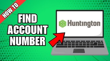How To Find Account Number On Huntington App