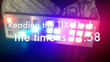 Setting Up the Tix Clock - Please!!! (by www.tixledclock.com)