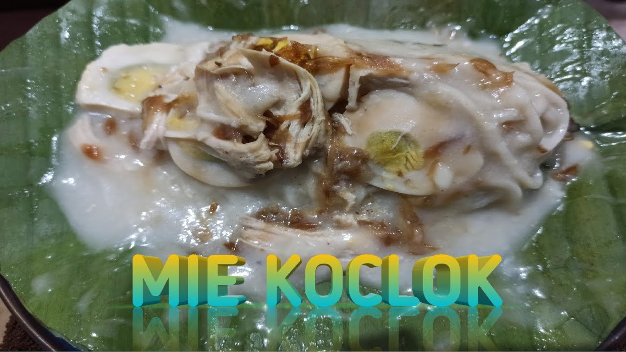 Mie Koclok Khas Cirebon - Makanan Khas Cirebon | Kuliner Cirebon