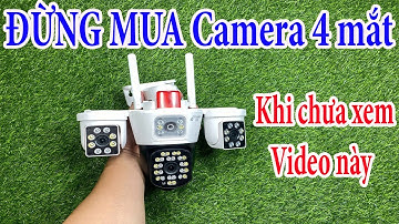 Camera Yoosee 4 Mắt NGoài Trời Xoay 360 Độ Có Thật Sự NGON - BỔ - RẺ Như Quảng Cáo Trên Mạng Ko ???