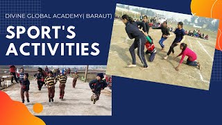 sport's Activities - Divine global academy ( baraut)-2020