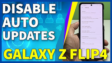 How to Disable Automatic Updates on Samsung Galaxy Z Flip4