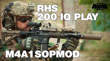 200 IQ Play - ARMA 3 RHS KOTH: M4A1 BLOCK II SOPMOD