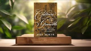 Review] A Culture of Growth: The Origins of the Modern Economy