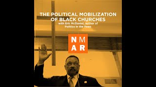 The Political Mobilization of Black Churches