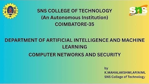 Case Study Video | Computer Networks and Security | SNS Institutions