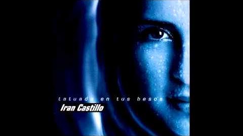 Irán Castillo - No vendrá