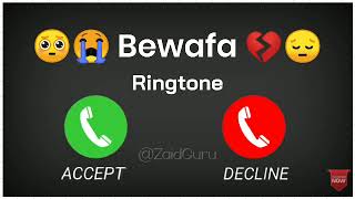 bewafa ringtone 💔, sad ringtone😭, breakup ringtone 😭💔, heart broken 💔 ringtone, bewafa nikli hai tu