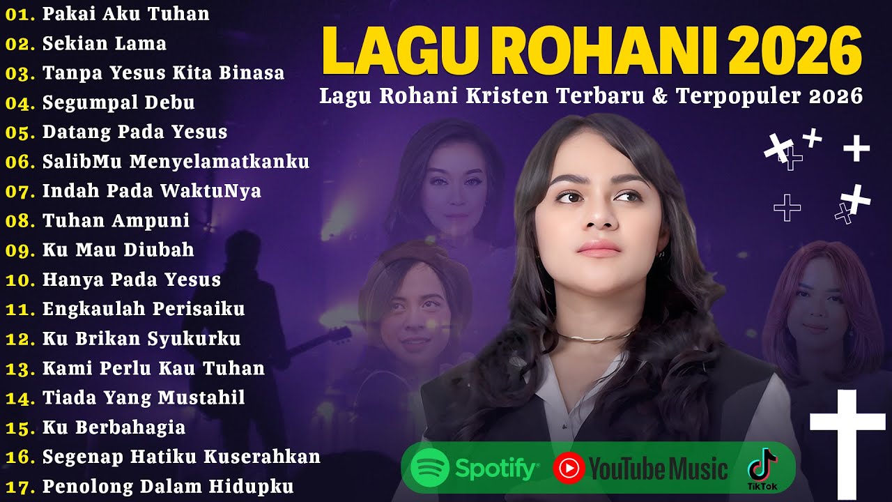 Pakai Aku Tuhan - Lagu Rohani Full Album Terbaik 2026 | Lagu Rohani Kristen 2026 - Sekian Lama