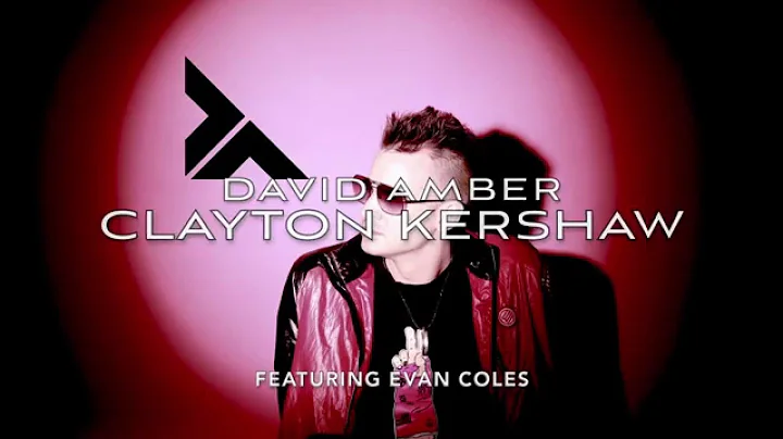 Clayton Kershaw (feat. Evan Coles) Lyric Video