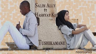 Salim Ally feat Hashyat Kid - Tushikamane (Official) chords