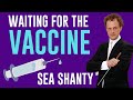 "Waiting for the Vaccine" (Wellerman Sea Shanty) epic LIVE comedy song | Rainer Hersch