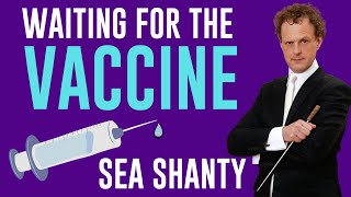 Waiting For The Vaccine Wellerman Sea Shanty Epic Live Comedy Song Rainer Hersch