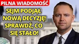 🚨 PILNE! Sejm podjął decyzję – cała Polska w SZOKU! 🚨 PILNE! Sejm podjął decyzję – cała Polska w SZOKU!