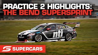 Practice 2 Highlights - OTR The Bend SuperSprint | Supercars 2022