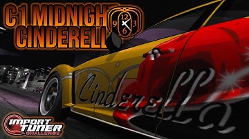 CINDERELLA AFTER MIDNIGHT: PART 2 | IMPORT TUNER CHALLENGE (XBOX 360)