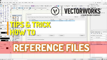 Vectorworks How To Use Reference Files