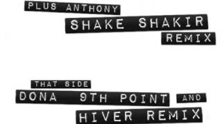 Dona - 15th Point (Anthony Shake Shakir Remix)