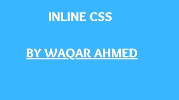 Inline CSS, Lec-2 |CSS tutorial for beginners in Urdu/Hindi