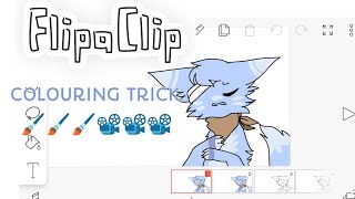 Flipaclip-Colour trick ! How i Colouring !