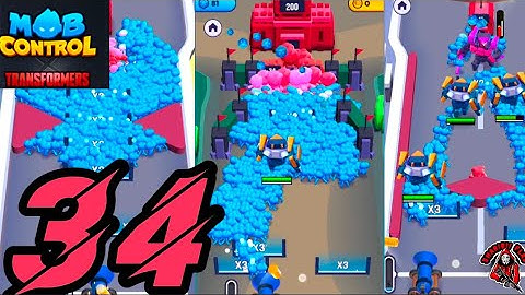 MOB Control Transformers(Android,IOS)|Full Gameplay: Part 34