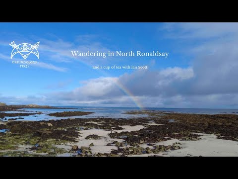 Wandering in North Ronaldsay ~ and a cup of tea with Ian Scott