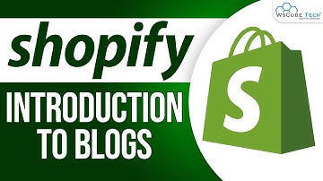 Shopify Blog - How to Write a Blog Post | Shopify Tutorial for Beginners