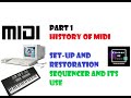 A Guide to MIDI, its history and how it works using an ATARI ST