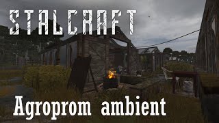 Stalcraft Ost - Агропром / Agroprom Ambient