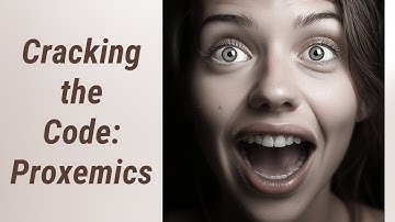 Proxemics: Decoding the Unspoken Language of Space